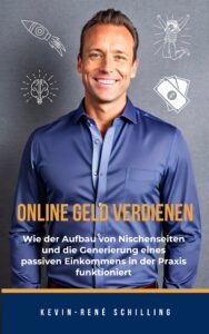 Online Geld verdienen mit Kevin-René Schilling